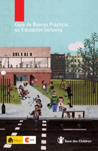 Portada de la Guía de Buenas Prácticas en Educación Inclusiva. Realizado por Save The Children