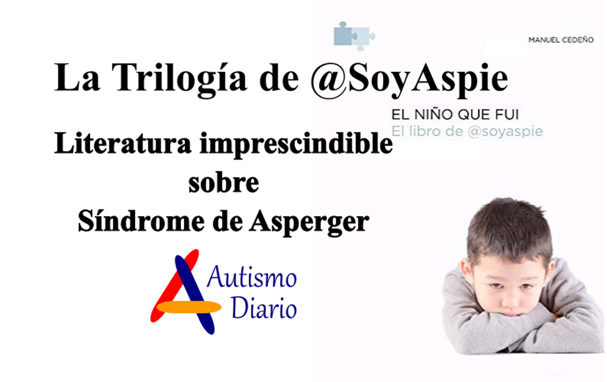 La Trilogía de SoyAspie